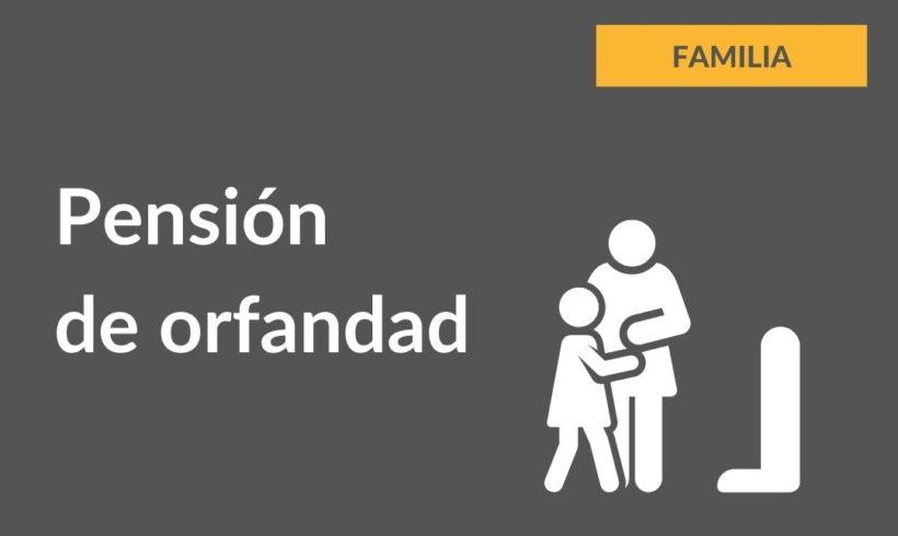 Pensión de Orfandad